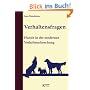 Verhaltensfragen: Hunde in der modernen Verhaltensforschung