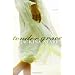 Tender Grace