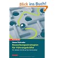 Bewerbung Beruf & Karriere: Bewerbungsstrategien f�r F�hrungskr�fte; Ihr n�chster Schritt auf der Karriereleiter