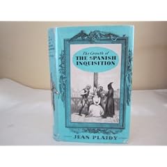 The Growth of the Spanish Inquisition