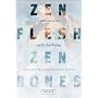 Zen Flesh Zen Bones: A Collection of Zen and Pre-Z&hellip by Paul Reps