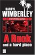 A Rock and a Hard Place (Barrett Raines Mystery) (Barrett Raines Mystery)