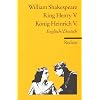 King Henry V/ K�nig Heinrich V. [Zweisprachig]