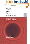 Physics from Fisher Information: A Un...