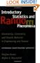 Introductory Statistics and Random Phenomena: Uncertainty, Complexity and Chaotic Behavior in Engineering and Science (Statistics for Industry and Technology)