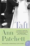 Taft: A Novel
