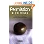 Permission to Forget: And Nine Other Root Causes of America's Frustration with Education