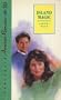 Island Magic (American Romance, 312)