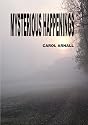 Mysterious Happenings
