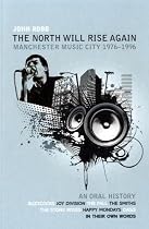 The North Will Rise Again: Manchester Music City 1976-1996