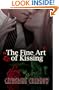 The Fine Art Of Kissing