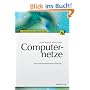 Computernetze: Eine systemorientierte Einf�hrung
