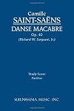 Danse Macabre, Op. 40 - Study Score