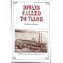 Iowans Called to Valor