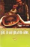 Girl in the Goldfish Bowl