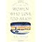 Avoiding Bad And/Or Abusive Relationships: A Guide for Women