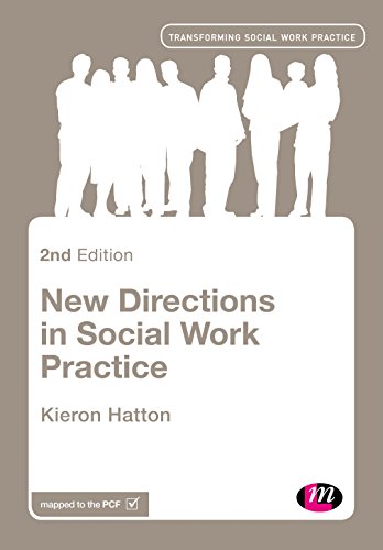 New Directions in Social Work Practice (Transforming Social Work Practice Series)
