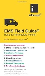 EMS Field Guide: Basic & Intermediate Version (Informed)