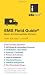 EMS Field Guide: Basic & Intermediate Version (Informed) EMS Field Guide: Basic & Intermediate Version (Informed)