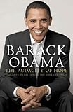 The audacity of hope : thoughts on reclaiming the American dream