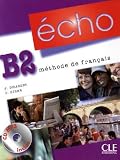 Produkt-Bild: &Eacute;cho B2. Livre de l'&eacute;l&egrave;ve + portfolio + CD MP3: Neubearbeitung