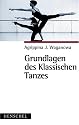 Grundlagen des klassischen Tanzes