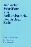 J&uuml;dische Schriften aus  hellenistisch-r&ouml;mischer Zeit (JSHRZ): Das 4 -  Buch Esra - Josef Schreiner