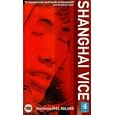 Shanghai Vice