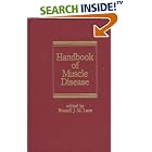 Handbook of Muscle Disease (Neurology and Neurobiology) by Lane