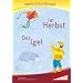 Im Herbst - Der Igel - Werkstatt: Werkstattunterrricht. Werkstattreihe. 5 - 9 Jahre