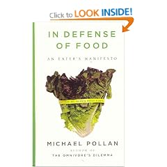In Defense of Food: An Eater's Manifesto (Thorndike Nonfiction)