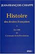 Histoire des droites fran�aises, tome 1