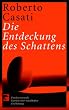 Die Entdeckung des Schattens