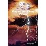 The Truth About Wicca and Witchcraft Finding Your &hellip by James Aten