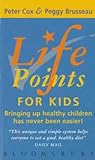Lifepoints for kids