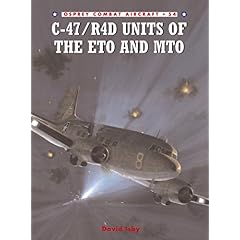 【クリックで詳細表示】C-47/R4D Units of the ETO and MTO (Combat Aircraft)