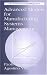 Advanced Models for Manufacturing Systems Management (Mathematical Modeling)
