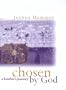 Chosen By God: A Brother's Journey