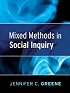 Mixed Methods in Social Inquiry (Research Methods for the Social Sciences)