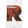 La Rumeur (Version Poche)