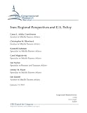 Iran: Regional Perspectives and U.S. Policy
