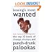 Boxing's Most Wanted: The Top 10 Book of Champs, Chumps, and Punch-Drunk Palookas