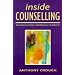 Inside Counselling: Becoming and Being a Professional Counsellor