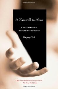 Image of A Farewell to Alms: A Brief Economic History of the World