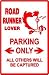 ROAD RUNNER LOVER PARKING bird cartoon sign