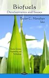 Biofuels: Developments and Issues (Energy Science, Engineering and Technology) 41PJArykmEL. SL160 Biofuels: Developments and Issues (Energy Science, Engineering and Technology)