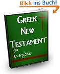 The Greek New Testament For Everyone...