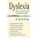 Dyslexia: How to Survive and Succeed at Work