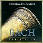 The Bach Variations: A Windham Hill Sampler by Various Artists