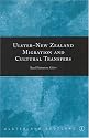 Ulster-New Zealand Migration And Cultural Transfers (Ulster and Scotland)